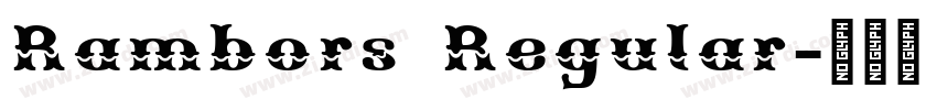 Rambors Regular字体转换